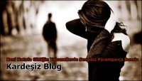 Beni Hatırla Gittiğin Yabanellerde Sevgisiz Paramparça Bensiz