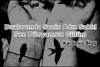 Dualarımda Senin Adın Saklı