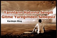 Yarınların Hatırına Sevgili