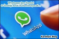 Whatsapp Son Hamle