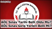 AÖL Sınav Tarihi Belli Oldu Mu