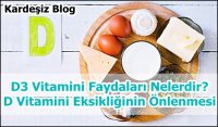 D3 Vitamini Faydaları Nelerdir