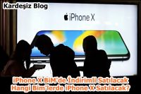 iPhone X BiM'de indirimli Satılacak
