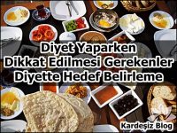 Diyet Yaparken Dikkat Edilmesi Gerekenler