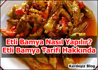 Etli Bamya Nasıl Yapılır