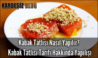 Kabak Tatlısı Nasıl Yapılır