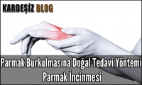 Parmak Burkulmasına Doğal Tedavi Yöntemi