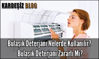 Bulaşık Deterjanı Nelerde Kullanılır