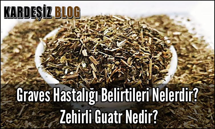 Graves Hastalığı Belirtileri Nelerdir