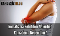 Romatizma Belirtileri Nelerdir