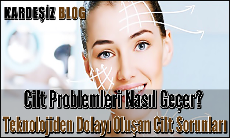 Cilt Problemleri Nasıl Geçer