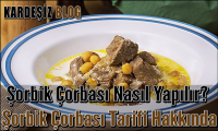 Şorbik Çorbası Nasıl Yapılır