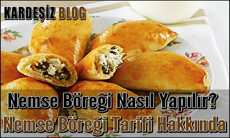 Nemse Böreği Nasıl Yapılır