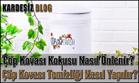 Çöp Kovası Kokusu Nasıl Önlenir