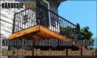 Kiler Balkon Temizliği Nasıl Yapılır