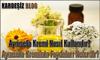 Aynısefa Kremi Nasıl Kullanılır