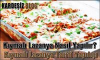 Kıymalı Lazanya Nasıl Yapılır