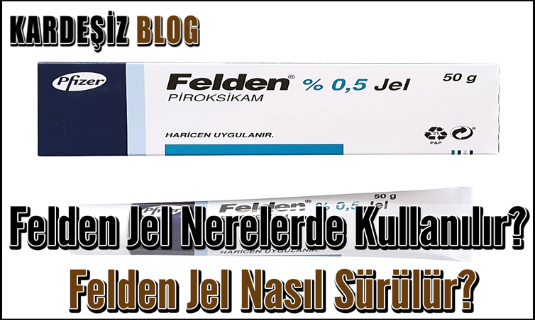 Felden Jel Nerelerde Kullanılır