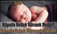 Rüyada Bebek Görmek Nedir