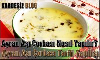 Ayran Aşı Çorbası Nasıl Yapılır