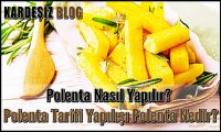 Polenta Nasıl Yapılır