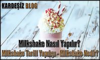 Milkshake Nasıl Yapılır