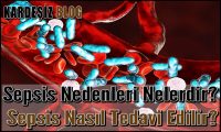 Sepsis Nedenleri Nelerdir