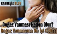 Boğaz Yanması Neden Olur