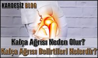 Kalça Ağrısı Neden Olur