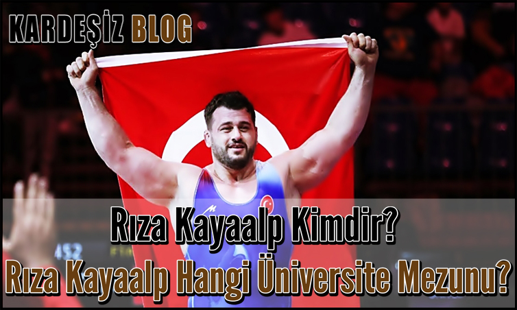 Rıza Kayaalp Kimdir