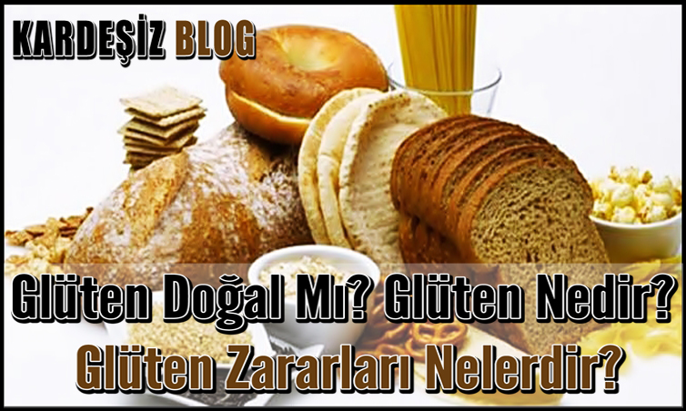 Glüten Doğal Mı