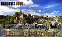 Lüksemburg Geçim Kaynağı Nedir