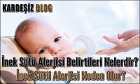 inek Sütü Alerjisi Belirtileri Nelerdir