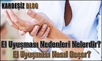 El Uyuşması Nedenleri Nelerdir