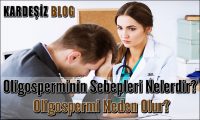 Oligosperminin Sebepleri Nelerdir