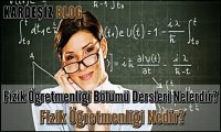 Fizik Öğretmenliği Bölümü Dersleri Nelerdir