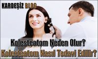 Kolesteatom Neden Olur