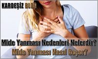 Mide Yanması Nedenleri Nelerdir