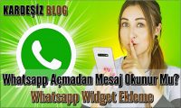 Whatsapp Açmadan Mesaj Okunur Mu