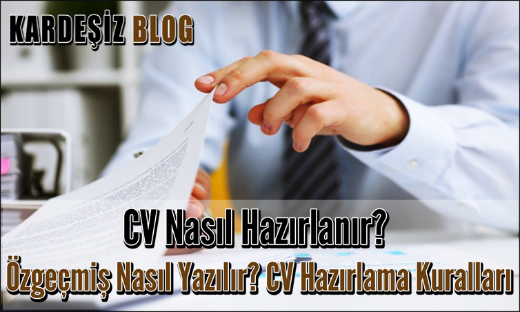 CV Nasıl Hazırlanır
