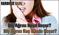 Diş Ağrısı Nasıl Geçer