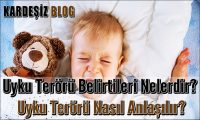 Uyku Terörü Belirtileri Nelerdir