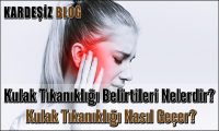 Kulak Tıkanıklığı Belirtileri Nelerdir