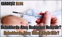 Bebeklerde Ateş Nedenleri Nelerdir