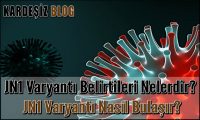 JN1 Varyantı Belirtileri Nelerdir