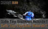 Safir Taşı Özellikleri Nelerdir