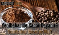 Yenibahar Ne Kadar Dayanır