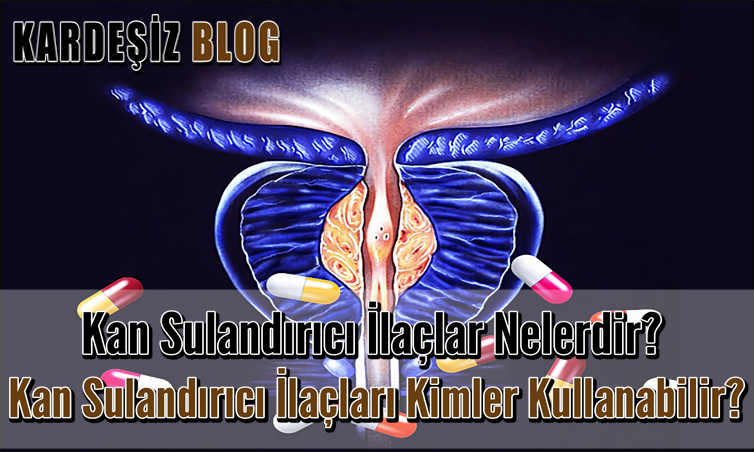 Kan Sulandırıcı ilaçlar Nelerdir