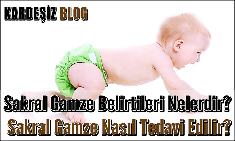 Sakral Gamze Belirtileri Nelerdir