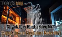 Soğuk Duş Hasta Eder Mi